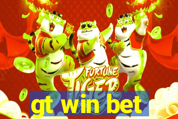 gt win bet